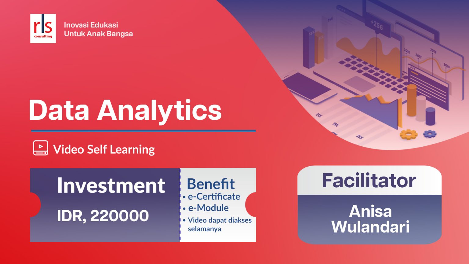 Pelatihan Data Analytics Dibutuhkan Untuk Meningkatkan Performa Analyst