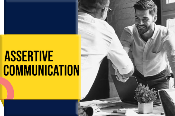 Assertive Communication